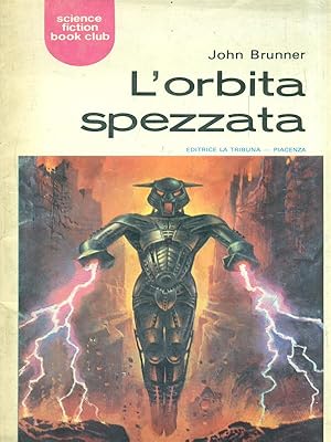 Seller image for L'orbita spezzata for sale by Librodifaccia