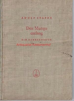 Image du vendeur pour Den Mungo entlang. Ein Kamerunbuch, mis en vente par Antiquariat Kastanienhof