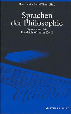 Seller image for Sprachen der Philosophie,Symposium fr Friedrich Wilhelm Korff, for sale by Antiquariat Kastanienhof