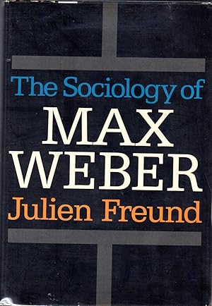 Seller image for The Sociology of Max Weber for sale by Dorley House Books, Inc.