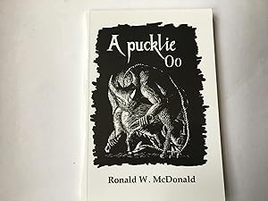 Imagen del vendedor de A Pucklie Oo. A Collection of Short Stories in Doric a la venta por Book Souk