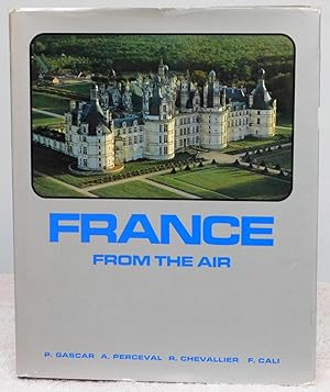 Seller image for France from the Air for sale by Argyl Houser, Bookseller