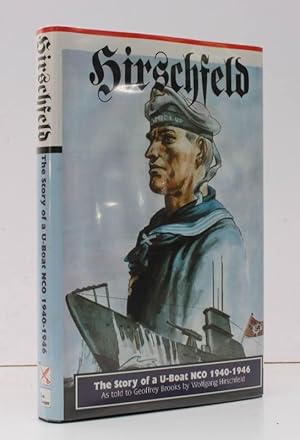 Image du vendeur pour Hirschfeld. The Story of a U-boat NCO 1940-1946. As told to Geoffrey Brooks. NEAR FINE COPY IN UNCLIPPED DUSTWRAPPER mis en vente par Island Books