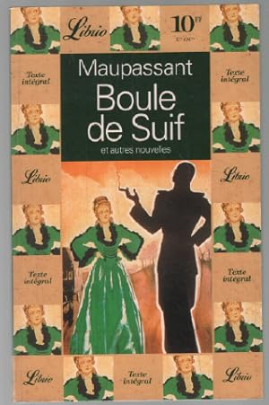 Seller image for Boule de Suif - Et autres nouvelles for sale by librairie philippe arnaiz