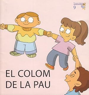 Imagen del vendedor de EL COLOM DE LA PAU a la venta por Librera Vobiscum