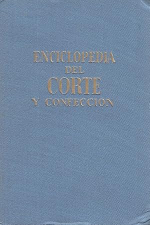 Imagen del vendedor de ENCICLOPEDIA DEL CORTE Y CONFECCION a la venta por Librera Vobiscum