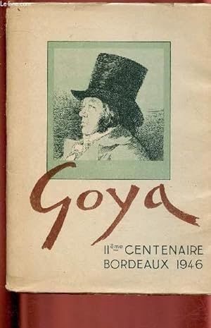 Seller image for Programme du festival- 1946 - Festival commmoratif du deuxime centenaire de Goya - Bordeaux for sale by Le-Livre