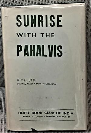 Sunrise with the Pahalvis