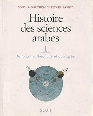 Bild des Verkufers fr Histoire des Sciences Arabes1 - Astronomie, thorique et applique. zum Verkauf von ARTLINK