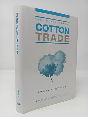 Bild des Verkufers fr The International Cotton Trade. zum Verkauf von ROBIN SUMMERS BOOKS LTD