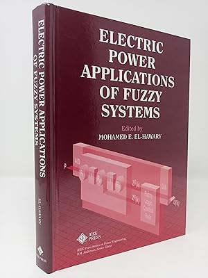 Imagen del vendedor de Electric Power Applications of Fuzzy Systems. a la venta por ROBIN SUMMERS BOOKS LTD