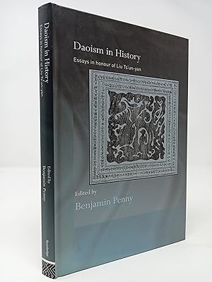 Image du vendeur pour Daoism in History: Essays in Honour of Liu Ts un-yan. mis en vente par ROBIN SUMMERS BOOKS LTD