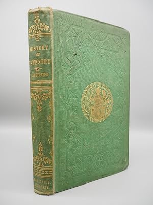 Immagine del venditore per The History of Oswestry, comprising the British, Saxon, Norman, and English Eras; the Topography of the Borough; and its Ecclesiastical and Civic History. venduto da ROBIN SUMMERS BOOKS LTD