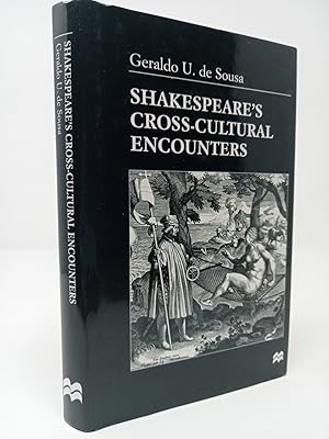 Seller image for Shakespeare s Crosscultural Encounters. for sale by ROBIN SUMMERS BOOKS LTD