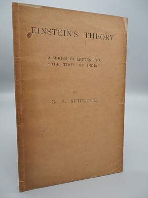 Seller image for Einstein s Theory. A Series of Letters to The Times of India. for sale by ROBIN SUMMERS BOOKS LTD