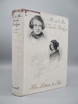 Imagen del vendedor de Mr. & Mrs. Charles Dickens. His Letters to Her. a la venta por ROBIN SUMMERS BOOKS LTD
