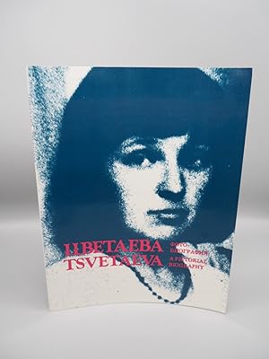 Imagen del vendedor de Tsvetaeva. A Pictorial Biography. a la venta por ROBIN SUMMERS BOOKS LTD