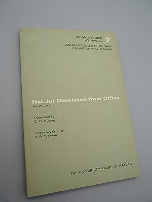 Immagine del venditore per Hai Jui Dismissed from Office. Asian Studies at Hawaii, No. 7. venduto da ROBIN SUMMERS BOOKS LTD