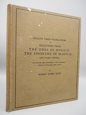 Bild des Verkufers fr English Verse Translations of Selections from The Odes of Horace, The Epigrams of Martial and Other Writers. zum Verkauf von ROBIN SUMMERS BOOKS LTD