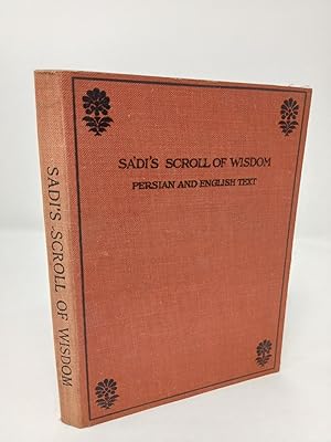 Immagine del venditore per Sadi s Scroll of Wisdom. venduto da ROBIN SUMMERS BOOKS LTD