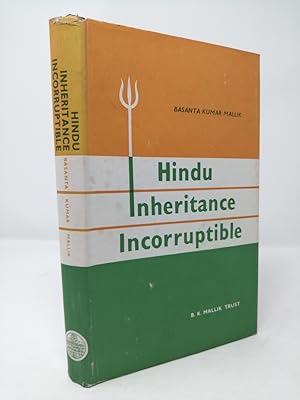 Immagine del venditore per Hindu Inheritance Incorruptible: Studies Mainly in the Philosophy of the State Community. venduto da ROBIN SUMMERS BOOKS LTD