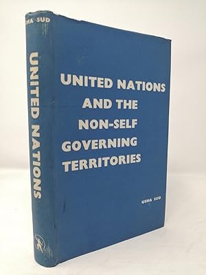 Bild des Verkufers fr United Nations and the Non-Self-Governing Territories. zum Verkauf von ROBIN SUMMERS BOOKS LTD