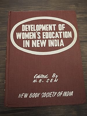 Bild des Verkufers fr Development of Women s Education in New India. zum Verkauf von ROBIN SUMMERS BOOKS LTD