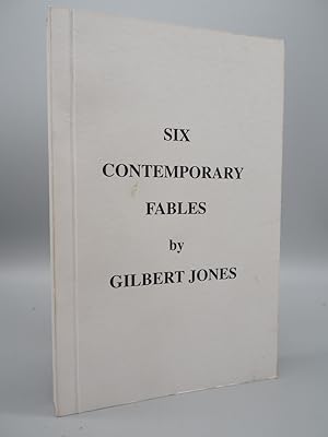 Seller image for Six Contemporary Fables. for sale by ROBIN SUMMERS BOOKS LTD