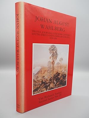 Imagen del vendedor de Johan August Wahlberg- Travel Journals [and some letters] South Africa & Namibia/ Botswana, 1838- 1856 a la venta por ROBIN SUMMERS BOOKS LTD