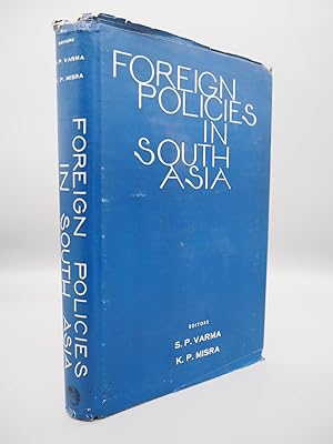 Bild des Verkufers fr Foreign Policies in South Asia. zum Verkauf von ROBIN SUMMERS BOOKS LTD
