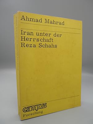 Bild des Verkufers fr Iran unter der Herrschaft Reza Schahs. zum Verkauf von ROBIN SUMMERS BOOKS LTD