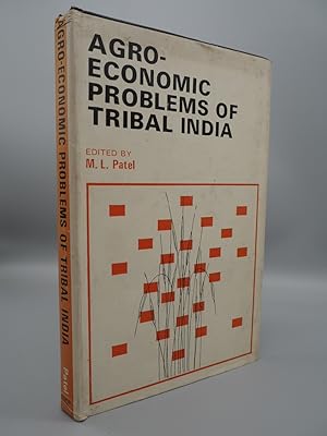 Bild des Verkufers fr Agro-Economic Problems of Tribal India. zum Verkauf von ROBIN SUMMERS BOOKS LTD