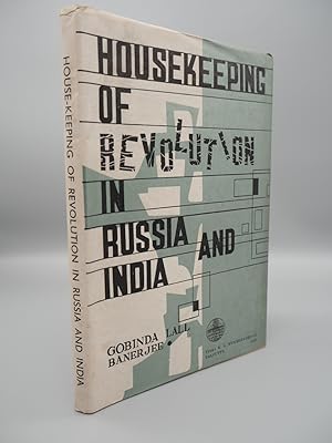 Bild des Verkufers fr House-Keeping of Revolution in Russia and India. zum Verkauf von ROBIN SUMMERS BOOKS LTD