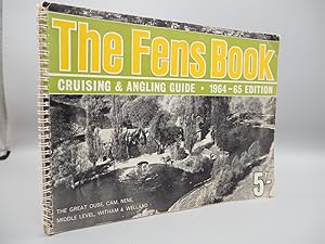 Seller image for The Fens Book, 1964-65: Cruising & Angling Guide. for sale by ROBIN SUMMERS BOOKS LTD