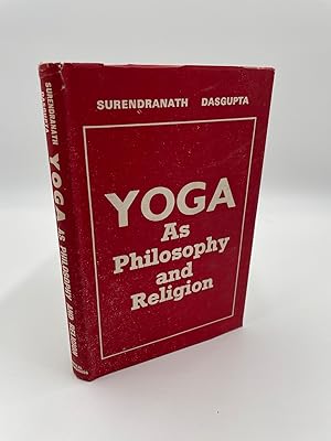 Seller image for Yoga; As Philosophy and Religion. for sale by ROBIN SUMMERS BOOKS LTD