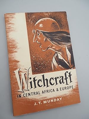 Bild des Verkufers fr Witchcraft in Central Africa and Europe. zum Verkauf von ROBIN SUMMERS BOOKS LTD