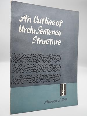 Imagen del vendedor de An Outline of Urdu Sentence Structure. a la venta por ROBIN SUMMERS BOOKS LTD