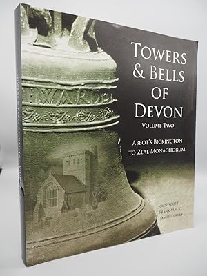 Bild des Verkufers fr Towers & Bells of Devon. Part 2: Abbots Bickington to Zeal Monachorum. zum Verkauf von ROBIN SUMMERS BOOKS LTD