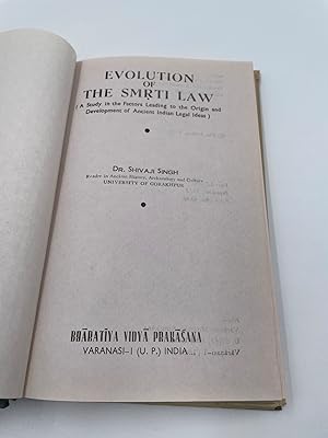 Bild des Verkufers fr Evolution of The Smrti Law; A Study in the Factors Leading to the Origin and Development of Ancient Indian Legal Ideas. zum Verkauf von ROBIN SUMMERS BOOKS LTD