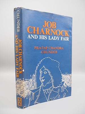 Bild des Verkufers fr Job Charnock and his Lady Fair. zum Verkauf von ROBIN SUMMERS BOOKS LTD