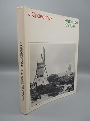Bild des Verkufers fr Histoire de Knokke. zum Verkauf von ROBIN SUMMERS BOOKS LTD