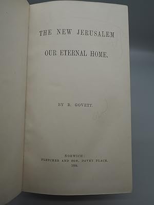 Seller image for The New Jerusalem, Our Eternal Home. for sale by ROBIN SUMMERS BOOKS LTD