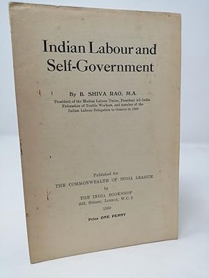 Immagine del venditore per Indian Labour and Self-Government. venduto da ROBIN SUMMERS BOOKS LTD