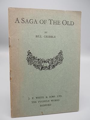 Bild des Verkufers fr A Saga of The Old. zum Verkauf von ROBIN SUMMERS BOOKS LTD
