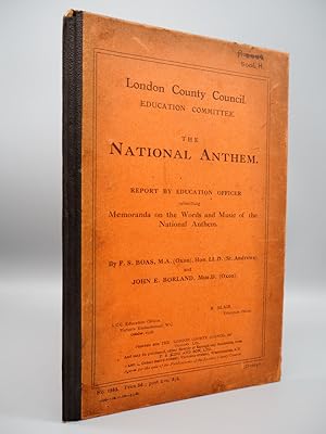 Immagine del venditore per The National Anthem: Report by Education Officer, submitting Memoranda on The Words and Music of the National Anthem. venduto da ROBIN SUMMERS BOOKS LTD
