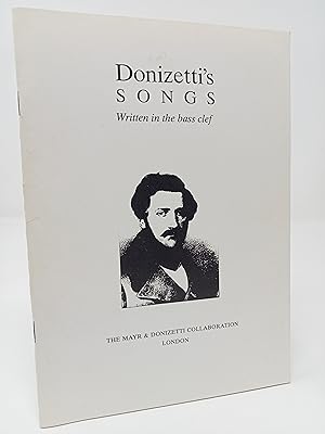 Imagen del vendedor de Donizetti s Songs, written in the bass clef. a la venta por ROBIN SUMMERS BOOKS LTD