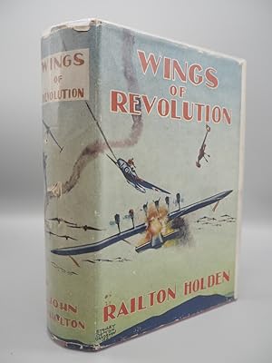 Bild des Verkufers fr Wings of Revolution. zum Verkauf von ROBIN SUMMERS BOOKS LTD