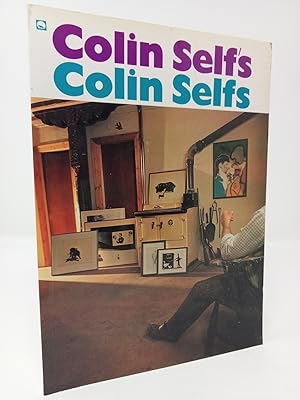 Immagine del venditore per Colin Self s Colin Selfs. Institute of Contemporary Arts, London. July 16 to August 31, 1986. venduto da ROBIN SUMMERS BOOKS LTD