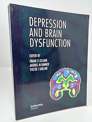 Bild des Verkufers fr Depression and Brain Dysfunction. zum Verkauf von ROBIN SUMMERS BOOKS LTD