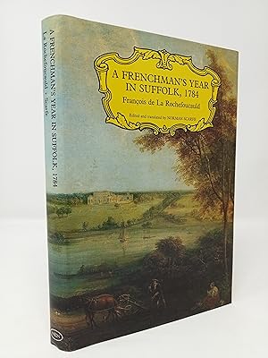 Image du vendeur pour A Frenchman s Year in Suffolk: French Impressions of Suffolk life in 1784. mis en vente par ROBIN SUMMERS BOOKS LTD